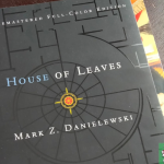 “House of Leaves” Is Just “Infinite Jest” for Spooky People